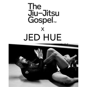 JED HUE | A JIU-JITSU GOSPEL SEMINAR